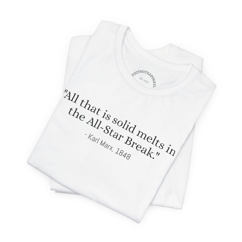 All That Is Solid Melts Into the All-Star Break - Marx, 1848