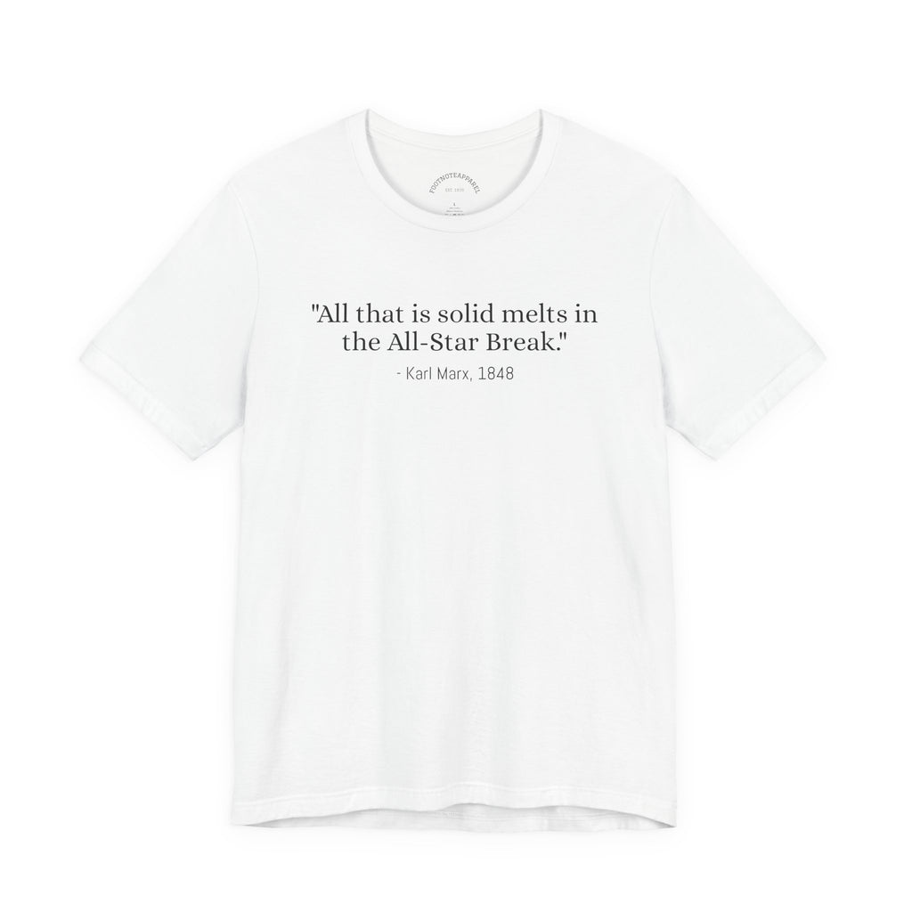 All That Is Solid Melts Into the All-Star Break - Marx, 1848